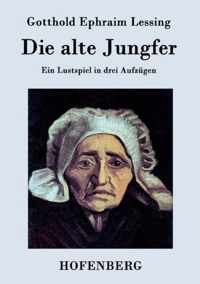 Die alte Jungfer