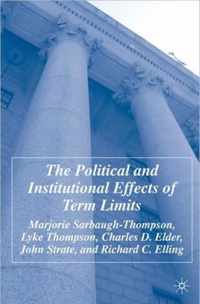 The Political and Institutional Effects of Term Limits