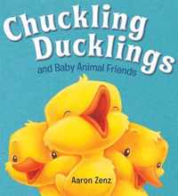 Chuckling Ducklings and Baby Animal Friends