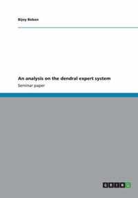 An analysis on the dendral expert system