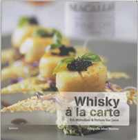 A La Carte Whisky