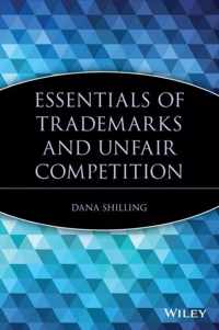 Essentials of Trademarks and Unfair Competition