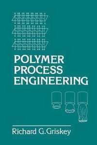 Polymer Process Engineering