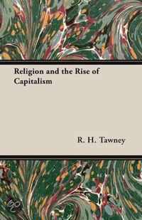 Religion And The Rise Of Capitalism