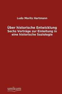 UEber historische Entwicklung