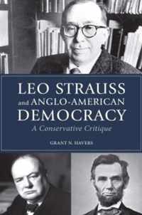 Leo Strauss and Anglo-American Democracy