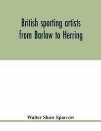 British sporting artists from Barlow to Herring