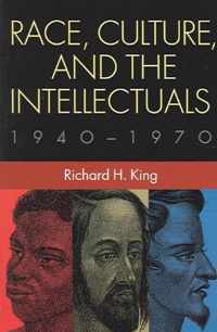 Race, Culture, and the Intellectuals, 1940-1970