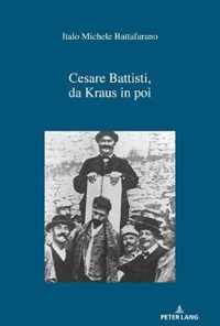 Cesare Battisti, Da Kraus in Poi