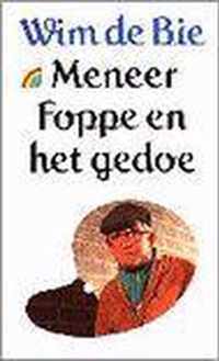 Meneer foppe en het gedoe