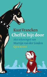 Cheffie Bijt Door