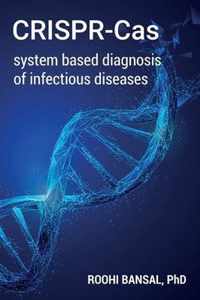 CRISPR-Cas system based diagnosis of infectious diseases