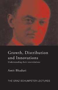 Growth, Distribution and Innovations