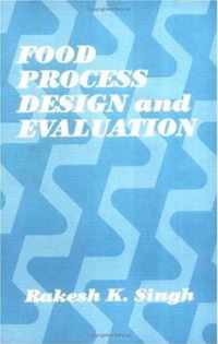 Food Process Design and Evaluation