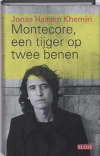 Montecore, een tijger op twee benen