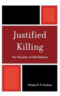 Justified Killing