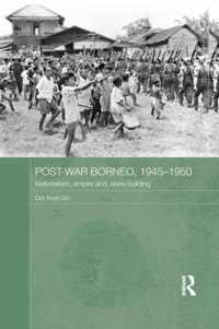 Post-War Borneo, 1945-1950