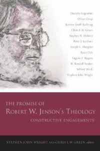 The Promise of Robert W. Jenson's Theology