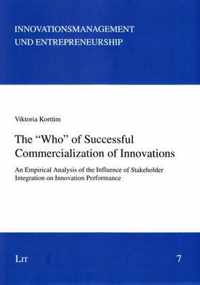 The 'Who' of Successful Commercialization of Innovations