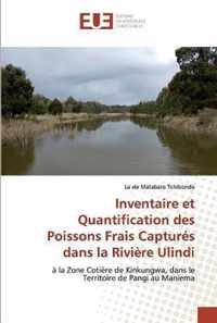 Inventaire et Quantification des Poissons Frais Captures dans la Riviere Ulindi