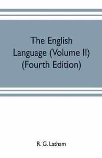 The English language (Volume II) (Fourth Edition)