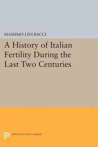 A History of Italian Fertility During the Last Two Centuries