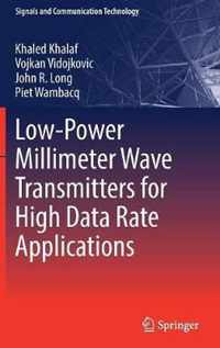 Low-Power Millimeter Wave Transmitters for High Data Rate Applications