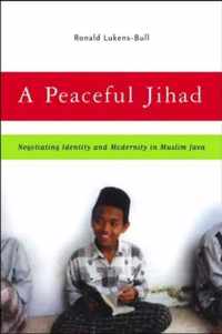 A Peaceful Jihad