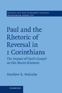 Paul & The Rhetoric Of Reversal In 1 Cor