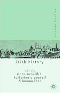 Palgrave Advances in Irish History