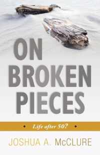 On Broken Pieces