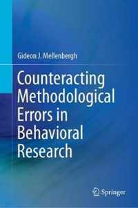 Counteracting Methodological Errors in Behavioral Research