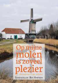 Op mijne molen is zoveel plezier