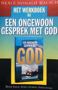 Ongewoon Gesprek Met God Werkboek