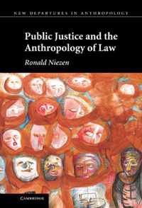 Public Justice and the Anthropology of Law