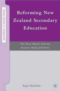 Reforming New Zealand Secondary Education