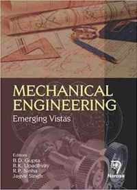 Mechanical Engineering: Emerging Vistas