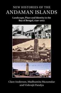 New Histories of the Andaman Islands