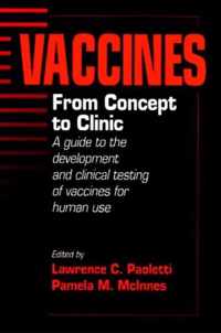 Vaccines: From Concept to Clinic