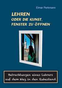 Lehren - oder die Kunst, Fenster zu oeffnen