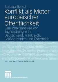 Konflikt ALS Motor Europaischer OEffentlichkeit