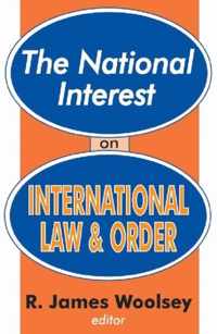 The National Interest on International Law and Order