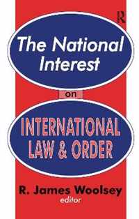 The National Interest on International Law and Order