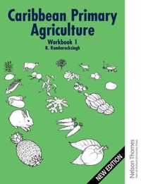 Caribbean Primary Agriculture - Workbook 1