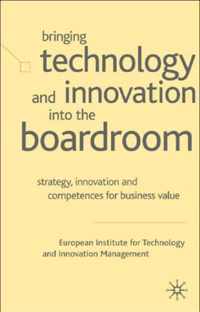 Bringing Technology and Innovation into the Boardroom