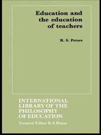 Education and the Education of Teachers