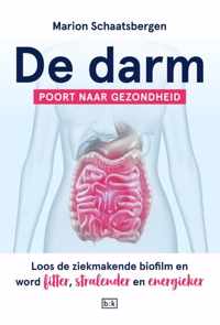 De darm - Poort naar gezondheid