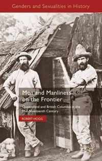 Men and Manliness on the Frontier