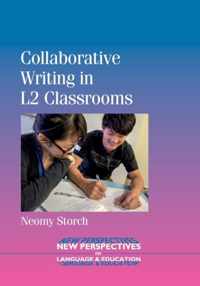 Collaborative Writing In L2 Classrooms