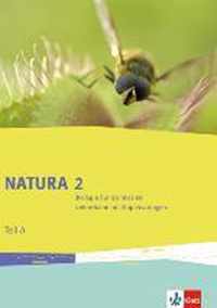 Natura Biologie 2. Lehrerband mit CD-ROM Teil A. 7.-10. Schuljahr. Ausgabe für Bremen, Brandenburg, Hessen, Saarland und Schleswig-Holstein